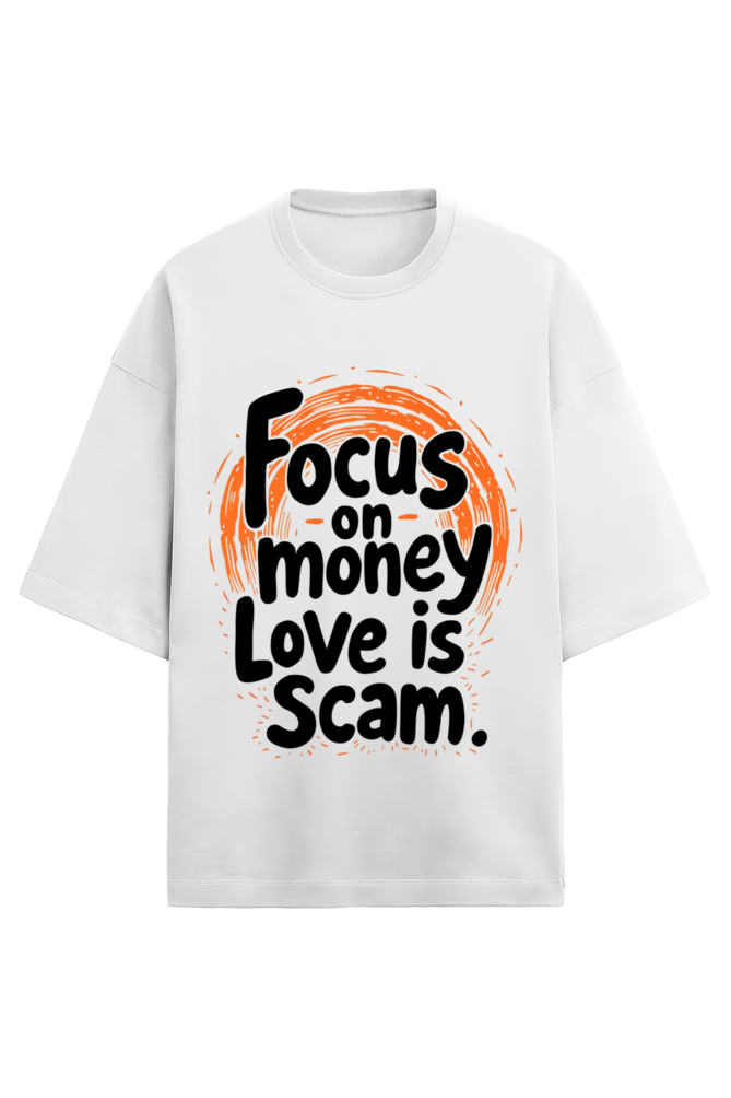 Focus on Money Unisex Oversized Tee