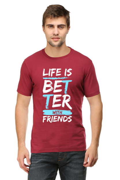 Life Is Better with Friends Unisex Tee