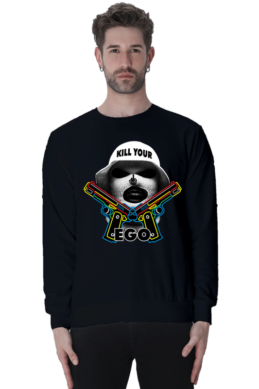 "Kill Your Ego" Unisex Sweatshirt