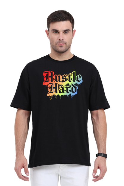 Hustle Hard Drip Oversized Tee