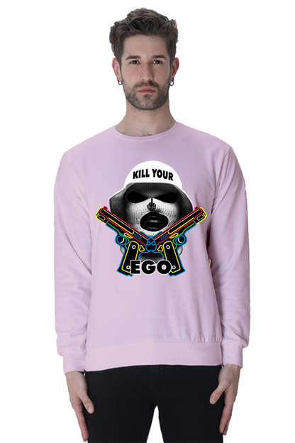 "Kill Your Ego" Unisex Sweatshirt