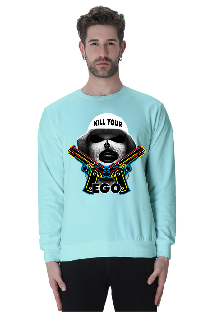 "Kill Your Ego" Unisex Sweatshirt