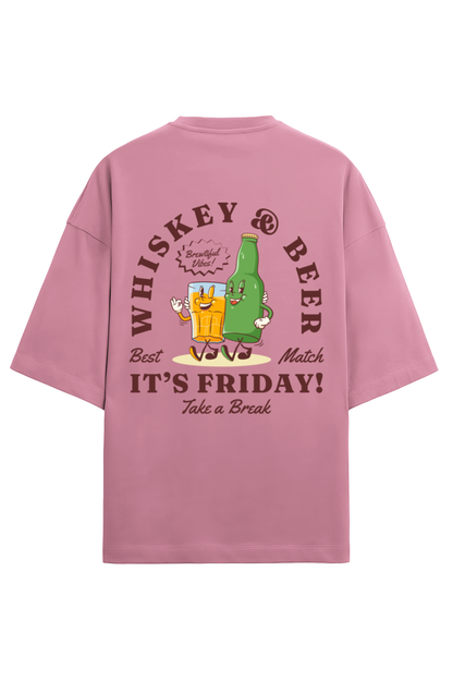 It's Friday! Whiskey & Beer Oversized Tee