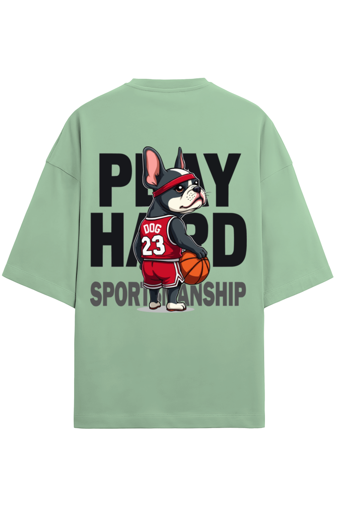 Play Hard Frenchie Oversized Tee