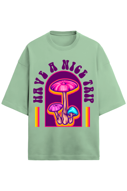 Have a Nice Trip Oversized Tee - Magic Mushrooms in Style